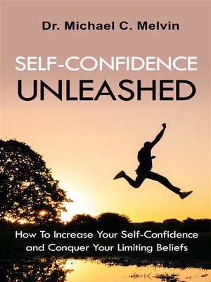 cover image of Self Confidence Unleashed